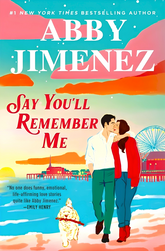 Say You'll Remember Me
